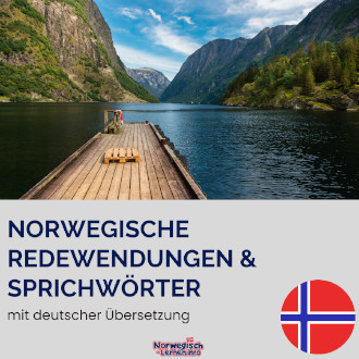 Norwegische Redewendungen und Sprichwörter